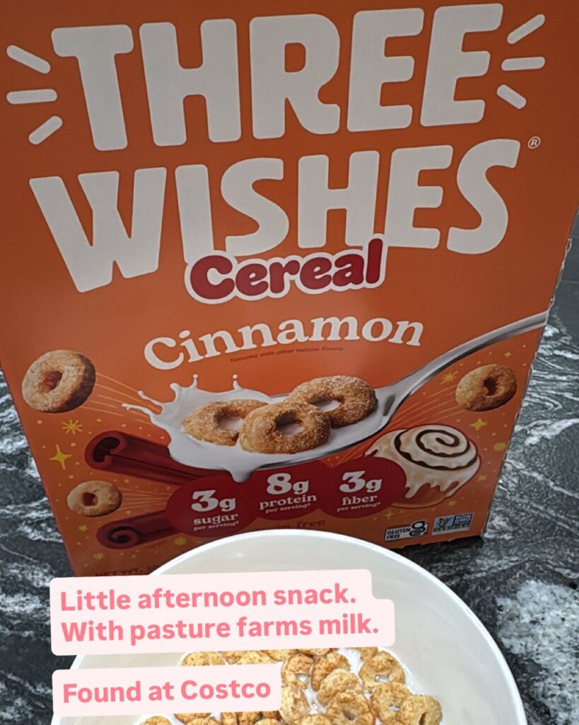 Three Wishes cereal with milk as a quick high protein snack idea from Costco